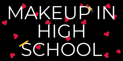 Why makeup is important to high schoolers