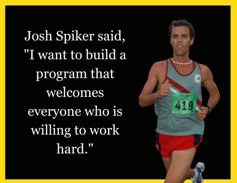 Josh Spiker said, Without diving into the training plan itself, I want to keep [cross country] fun, be consistent, and to embrace hard work. To be great, you have to put in the work and to learn how to suffer all while learning to enjoy the process. Graphic by: Hugh Murphy