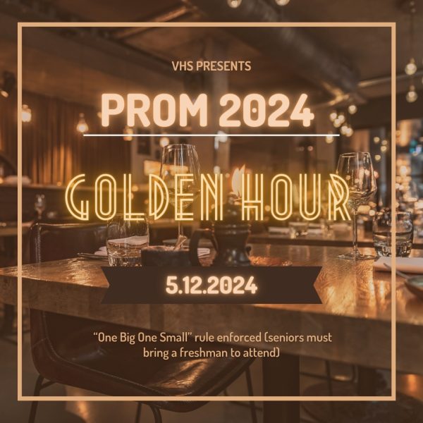 VHS announcement about the upcoming Prom. Graphic by: Doublegulpcup