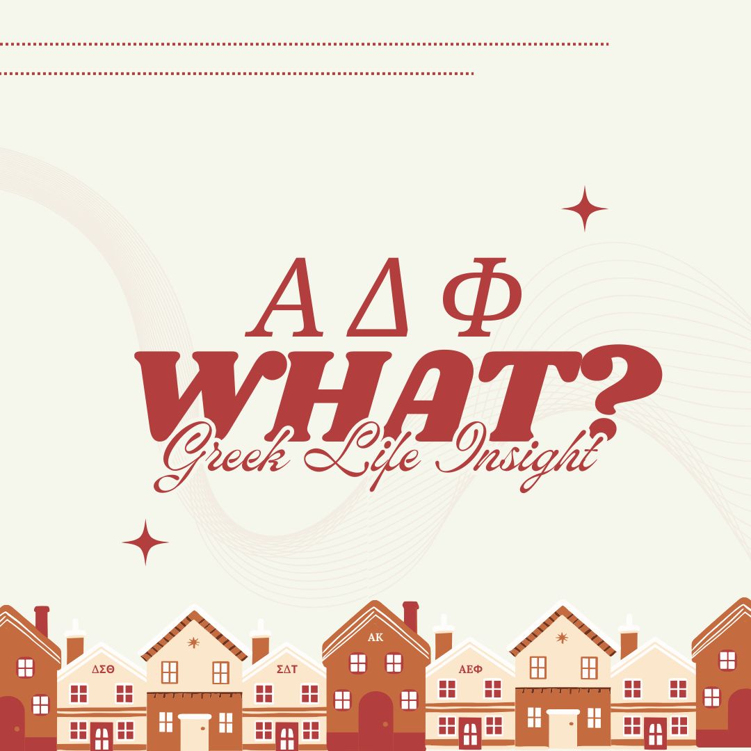 Fraternities and sororities have been around for decades, but how do they hold up today? Graphic by: Salene Dang