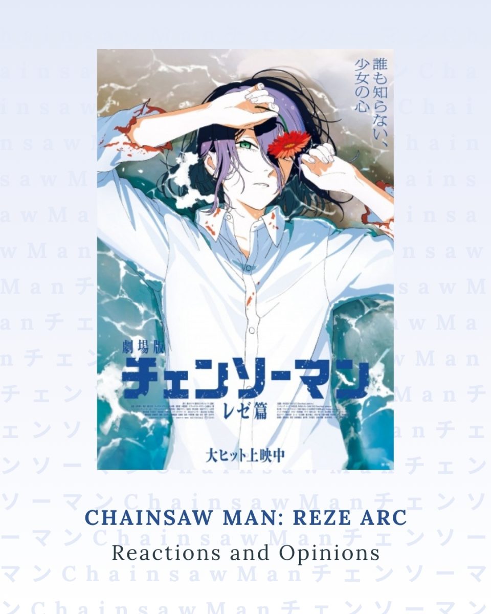 The second instalment of Tatsuki Fujimoto's Chainsaw Man adaptation by Studio Mappa came out to critical acclaim. I personally am a big fan. Graphic by: AJ Anderson